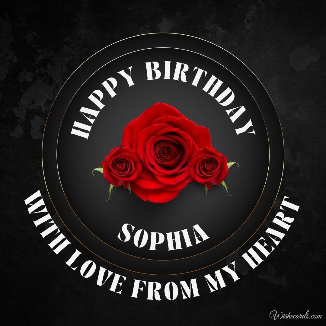 Free Birthday Ecard For Sophia