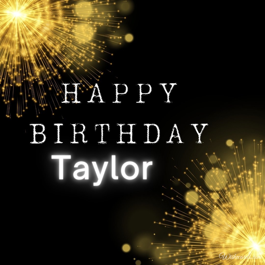 Free Birthday Ecard For Taylor