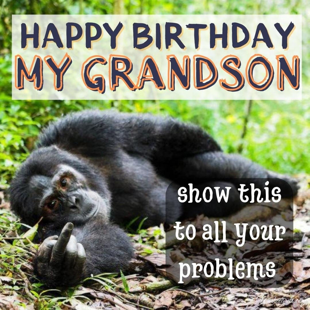 Nice Birthday Greeting Card to Grandson