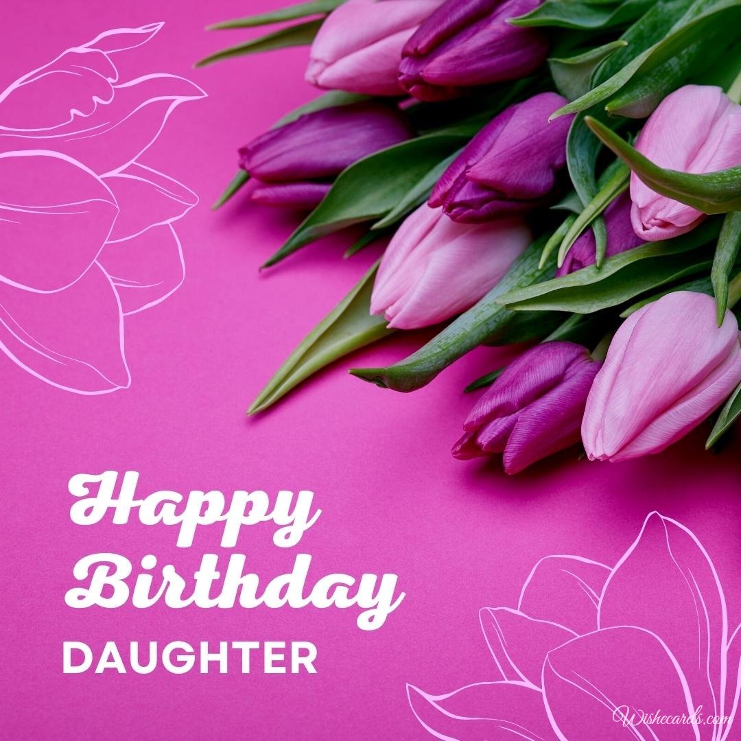 Beautiful Email Birthday Card for Daughter
