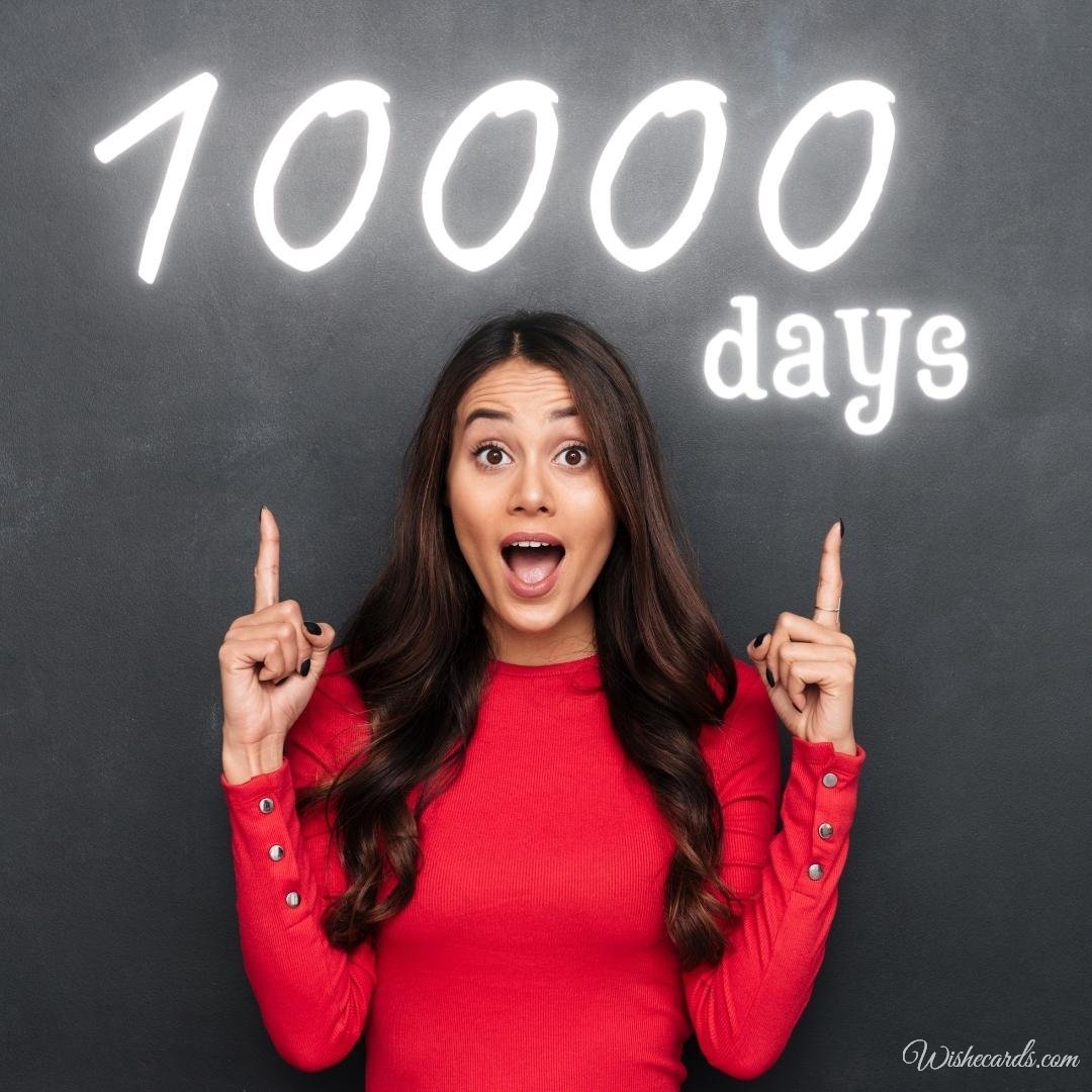 Funny 10000 Days Anniversary Picture With Text