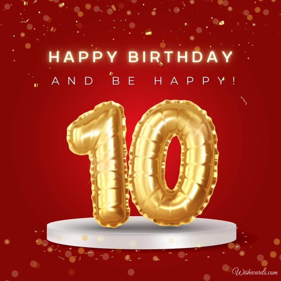 Funny 10th Birthday Wish Ecard