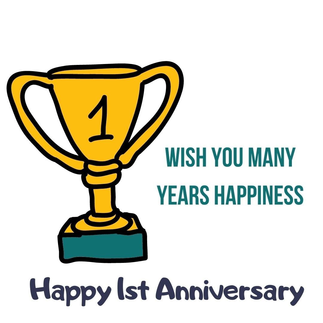 Funny 1st Anniversary Image With Text