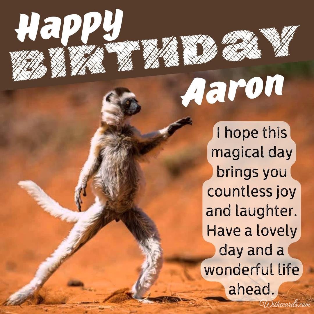 Funny Birthday Ecard For Aaron