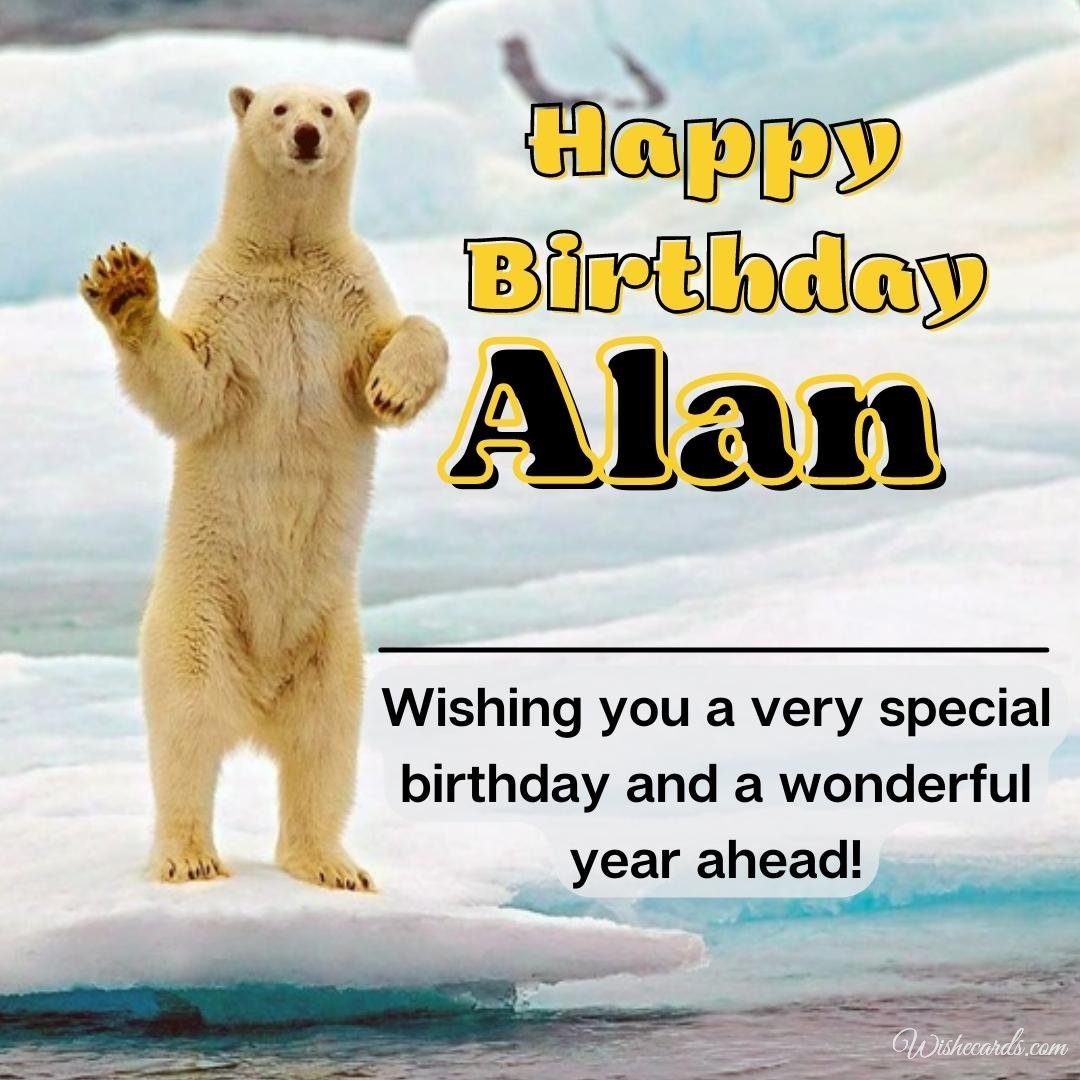 Funny Birthday Ecard For Alan