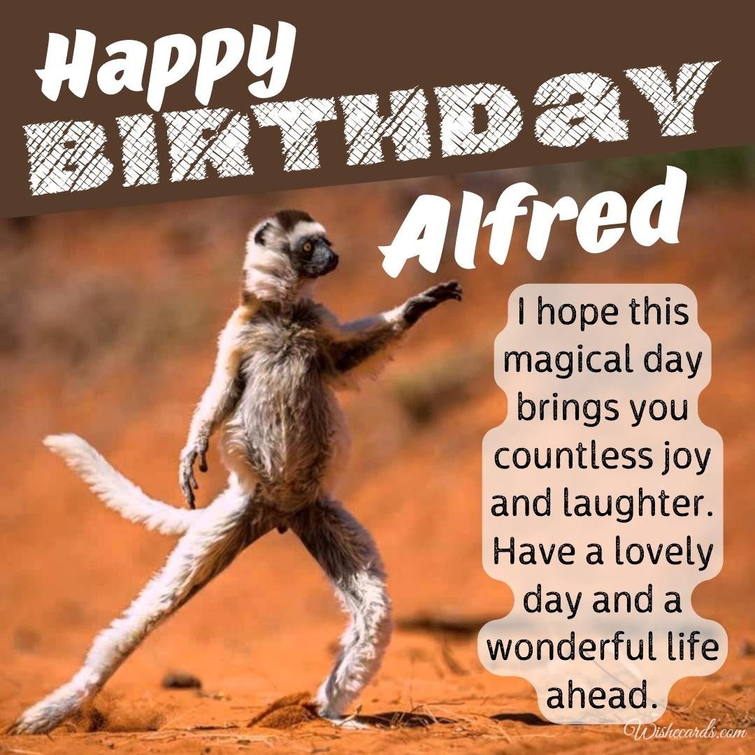 Funny Birthday Ecard For Alfred