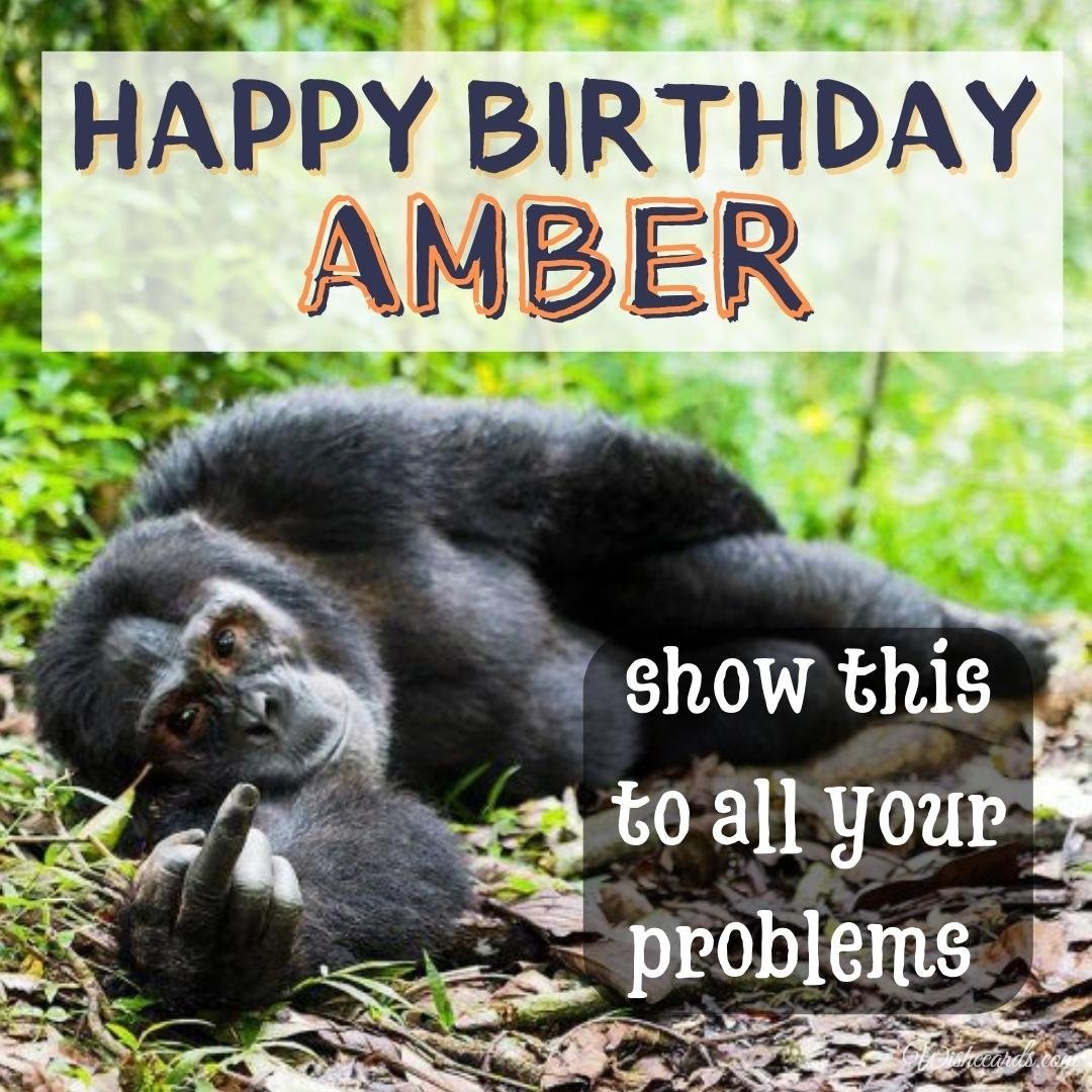 Funny Birthday Ecard for Amber