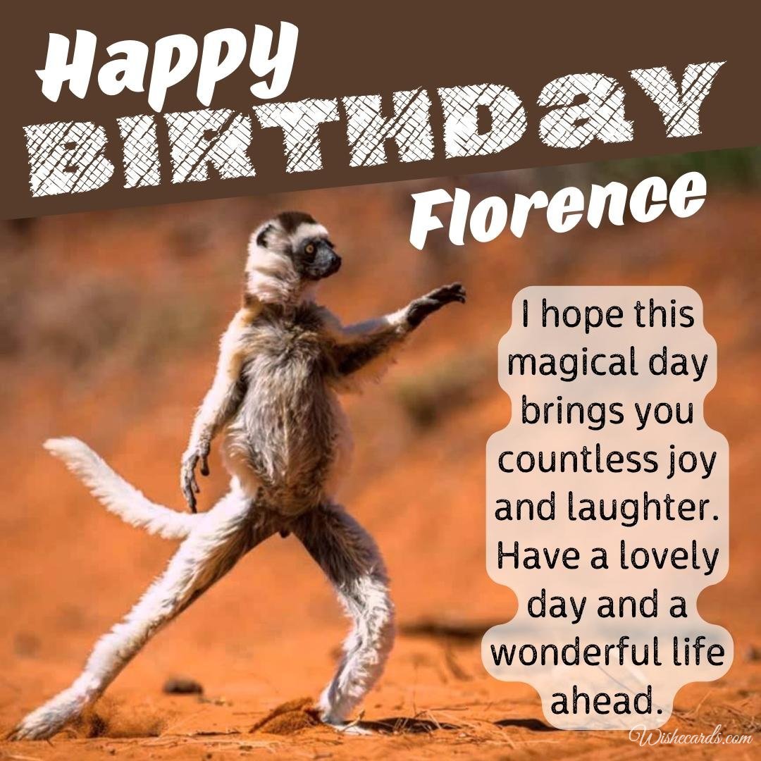 Funny Birthday Ecard for Florence