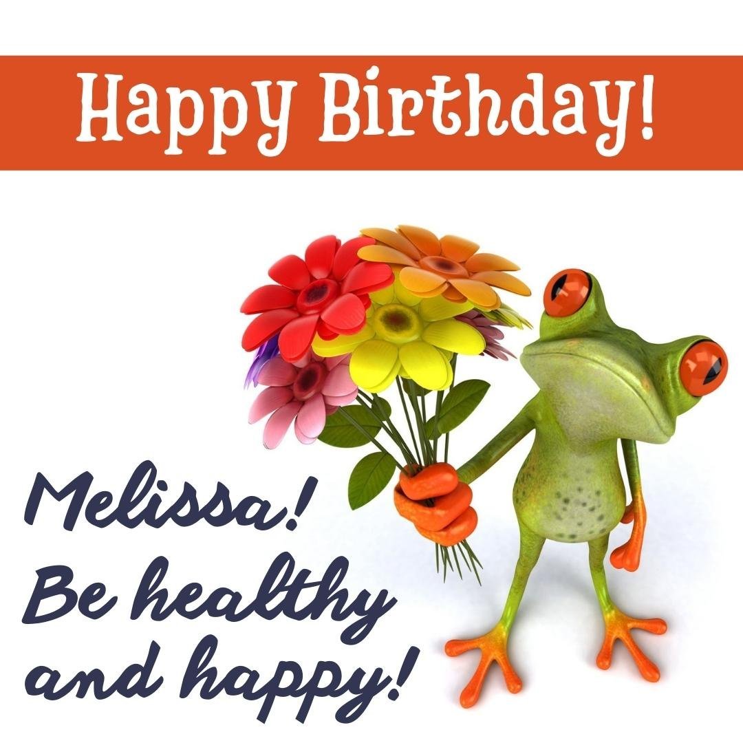 Funny Birthday Ecard For Melissa