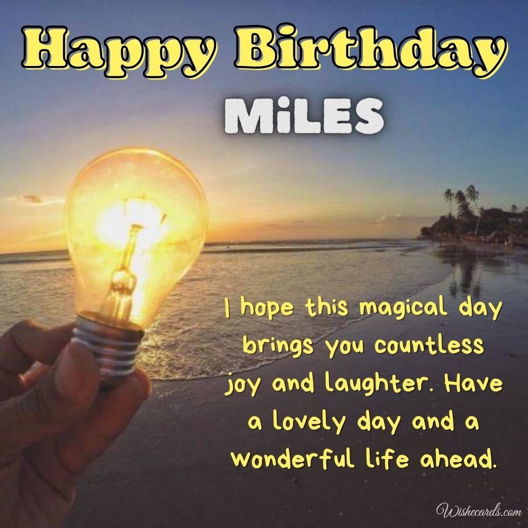 Funny Birthday Ecard For Miles