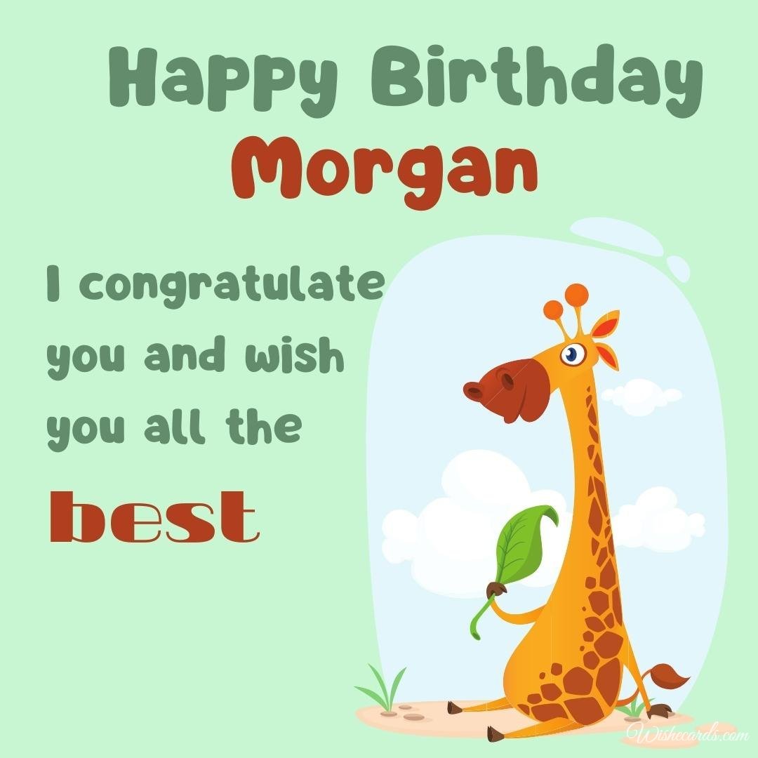Funny Birthday Ecard For Morgan