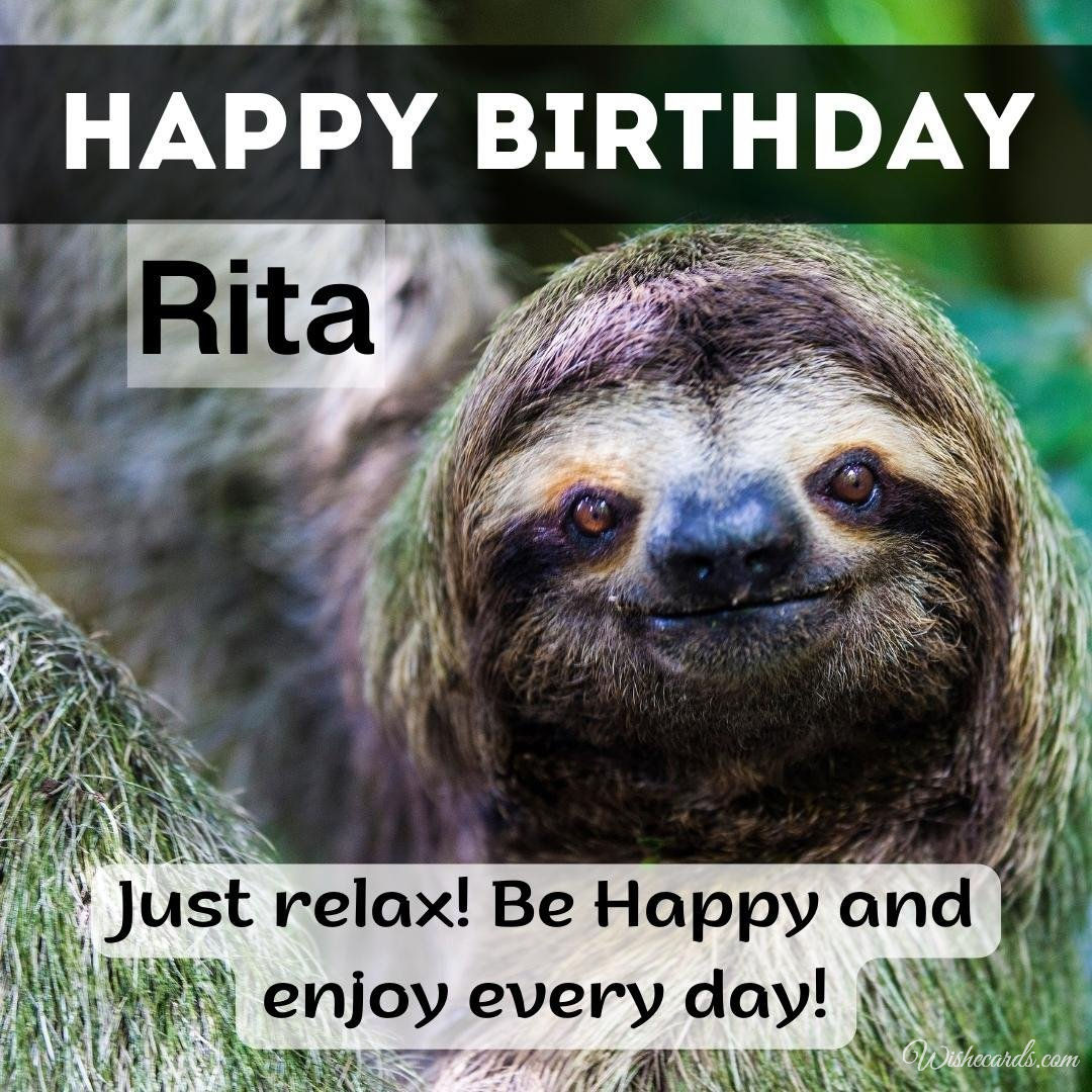 Funny Birthday Ecard For Rita