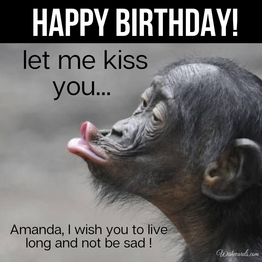 Funny Happy Birthday Ecard for Amanda