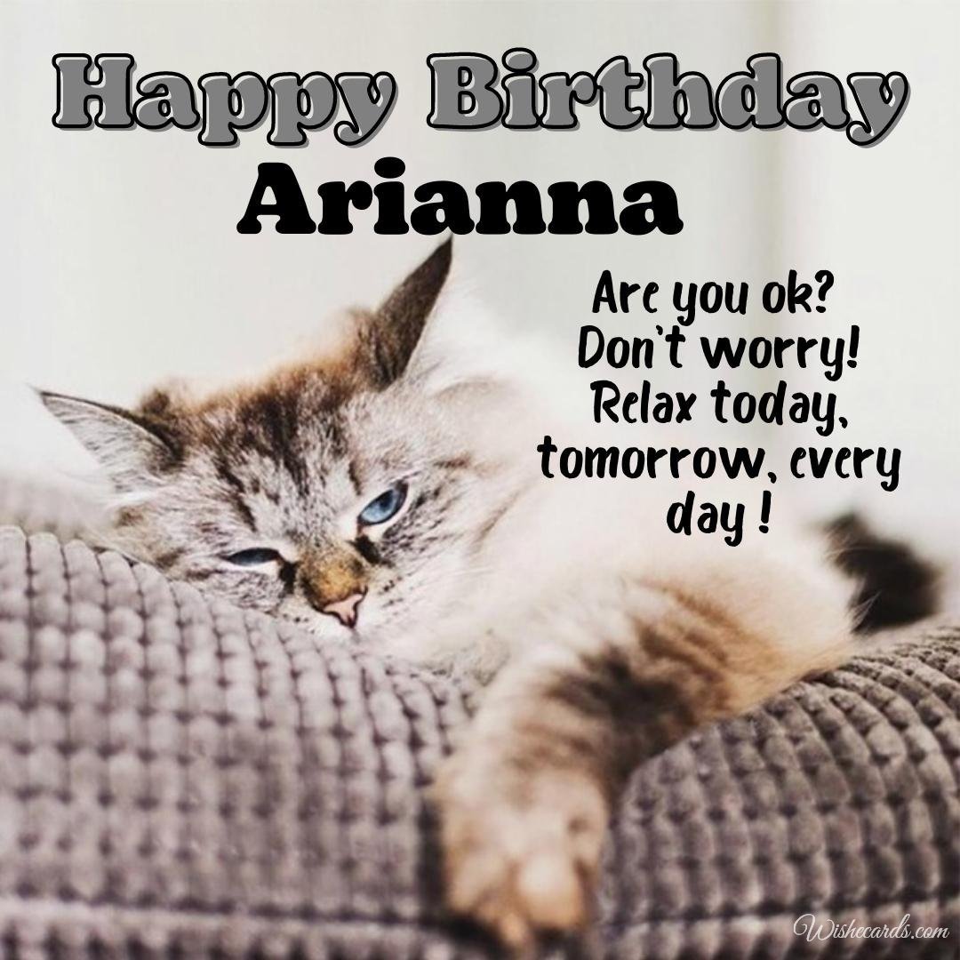 Funny Happy Birthday Ecard for Arianna