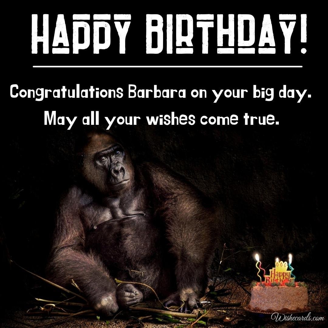 Funny Happy Birthday Ecard for Barbara