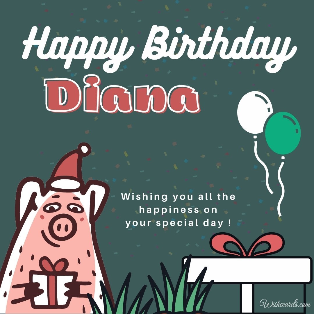 Funny Happy Birthday Ecard For Diana