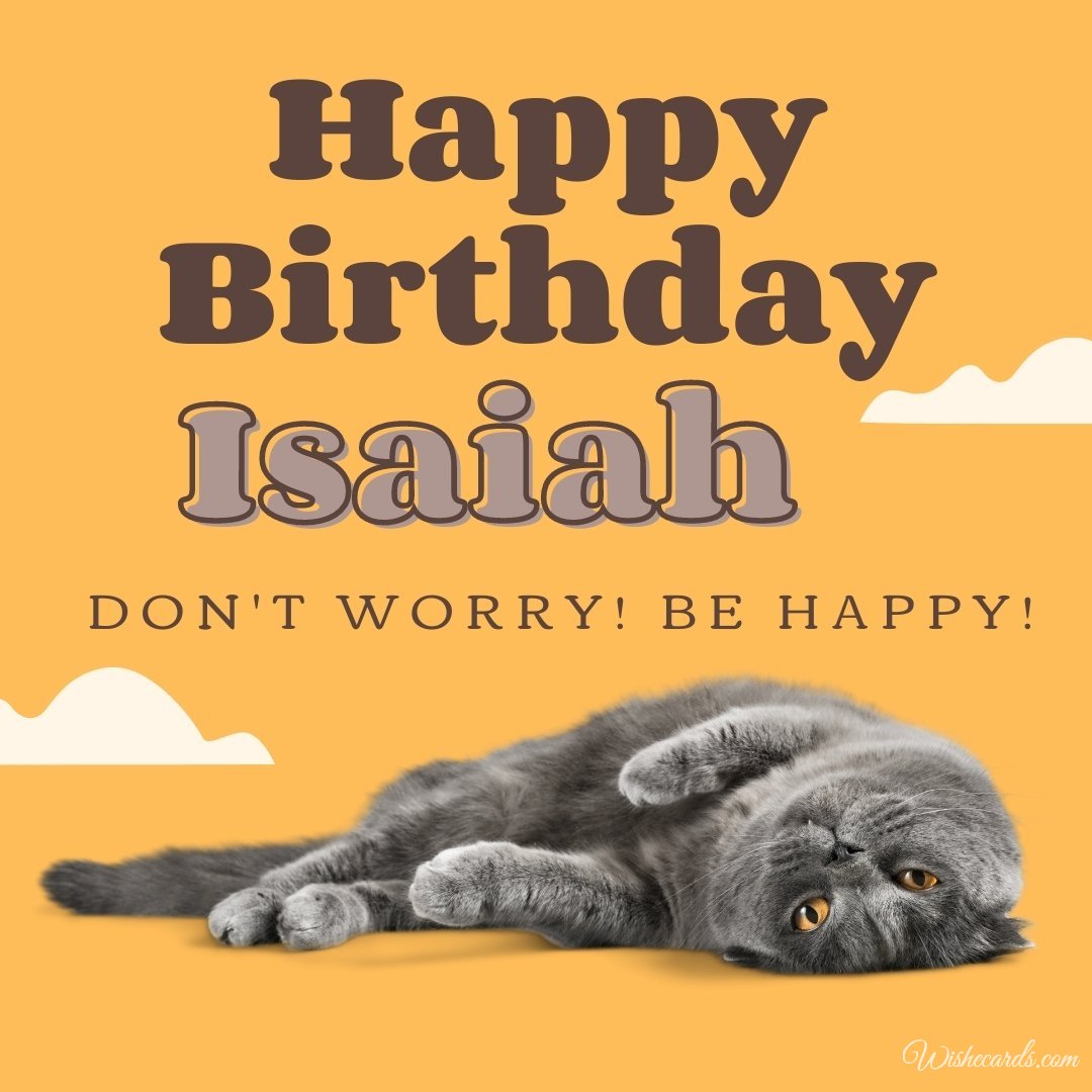 Funny Happy Birthday Ecard For Isaiah