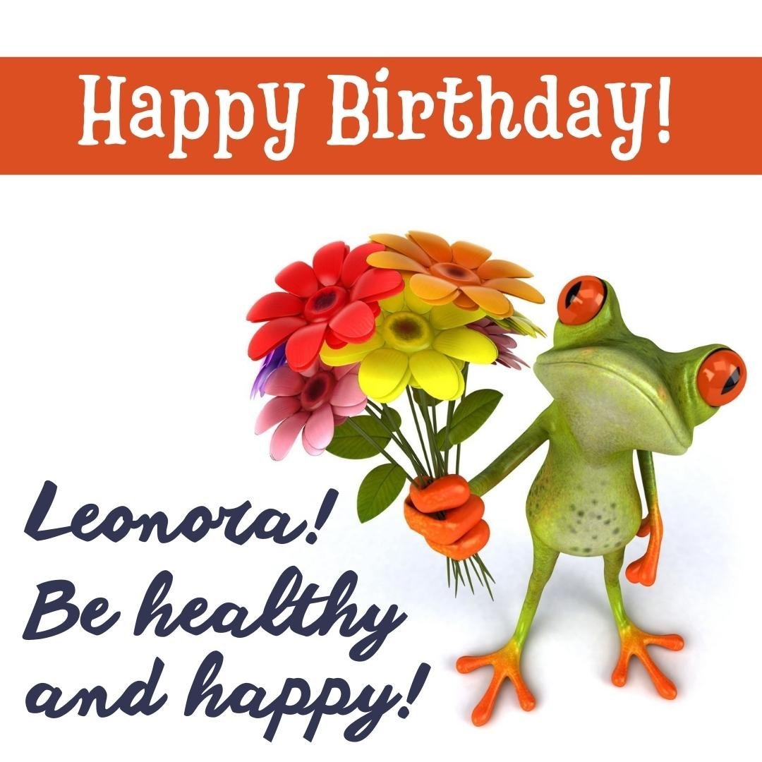 Funny Happy Birthday Ecard For Leonora