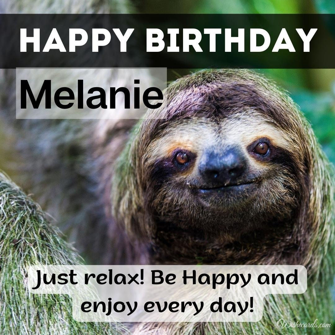 Funny Happy Birthday Ecard For Melanie