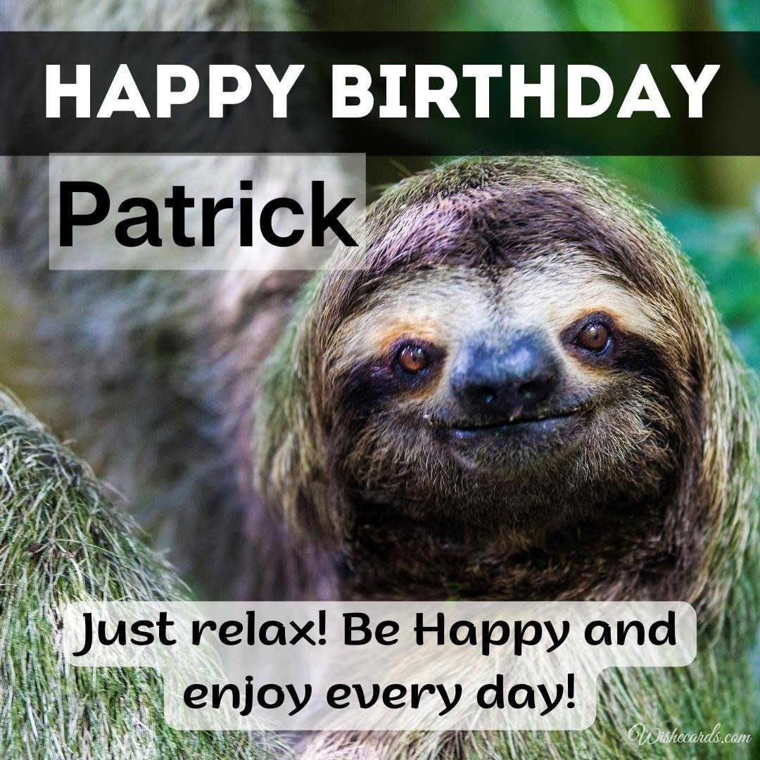 Funny Happy Birthday Ecard For Patrick