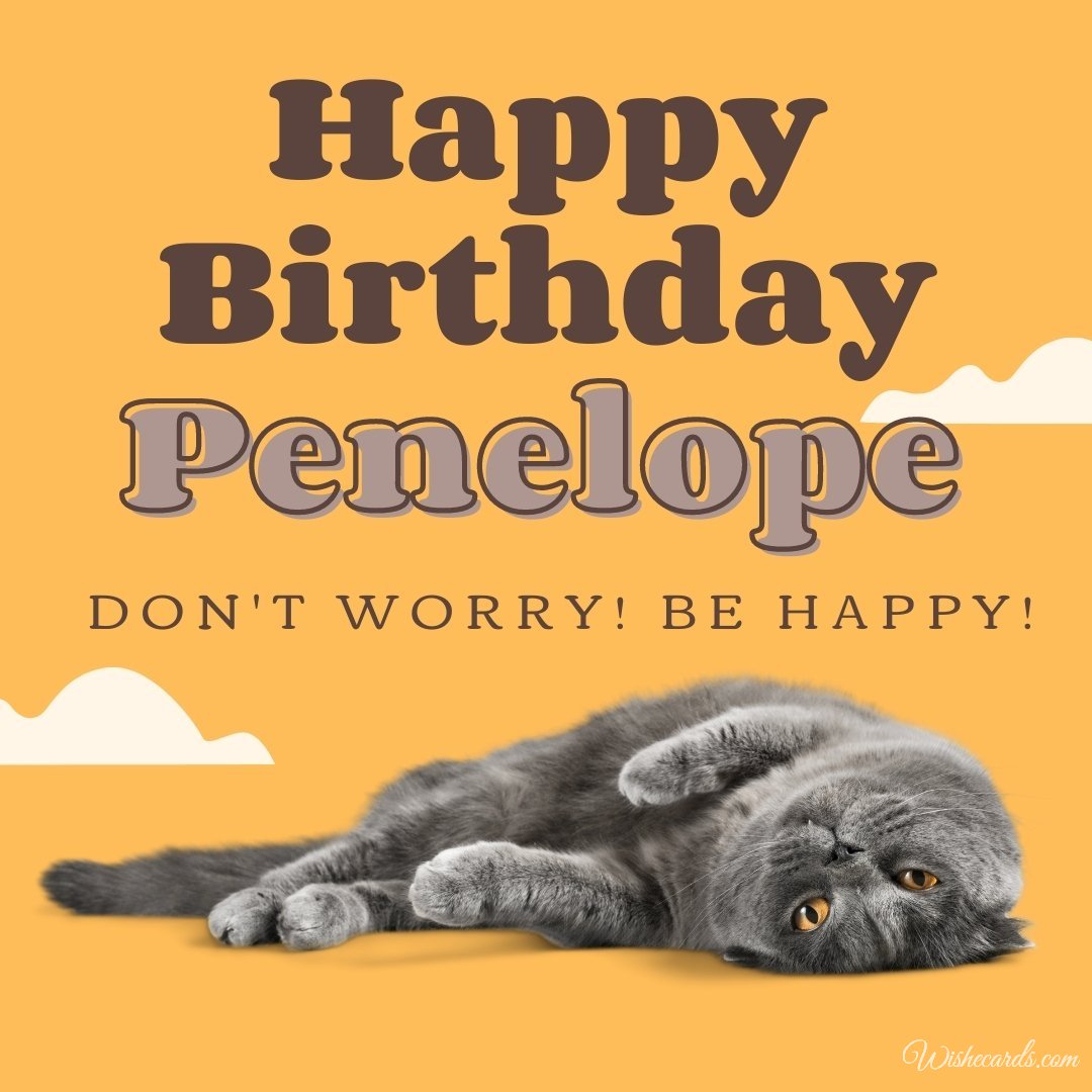 Funny Happy Birthday Ecard For Penelope