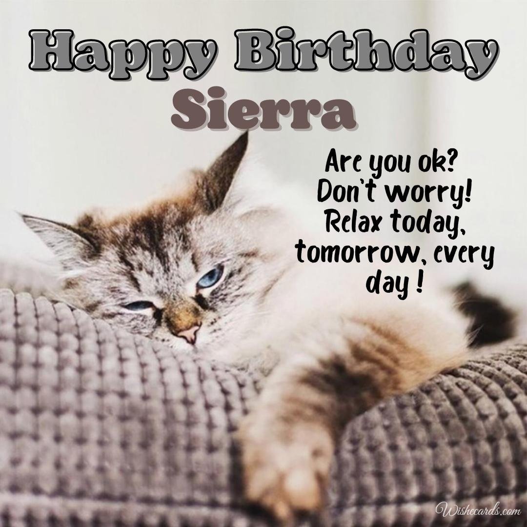Funny Happy Birthday Ecard For Sierra