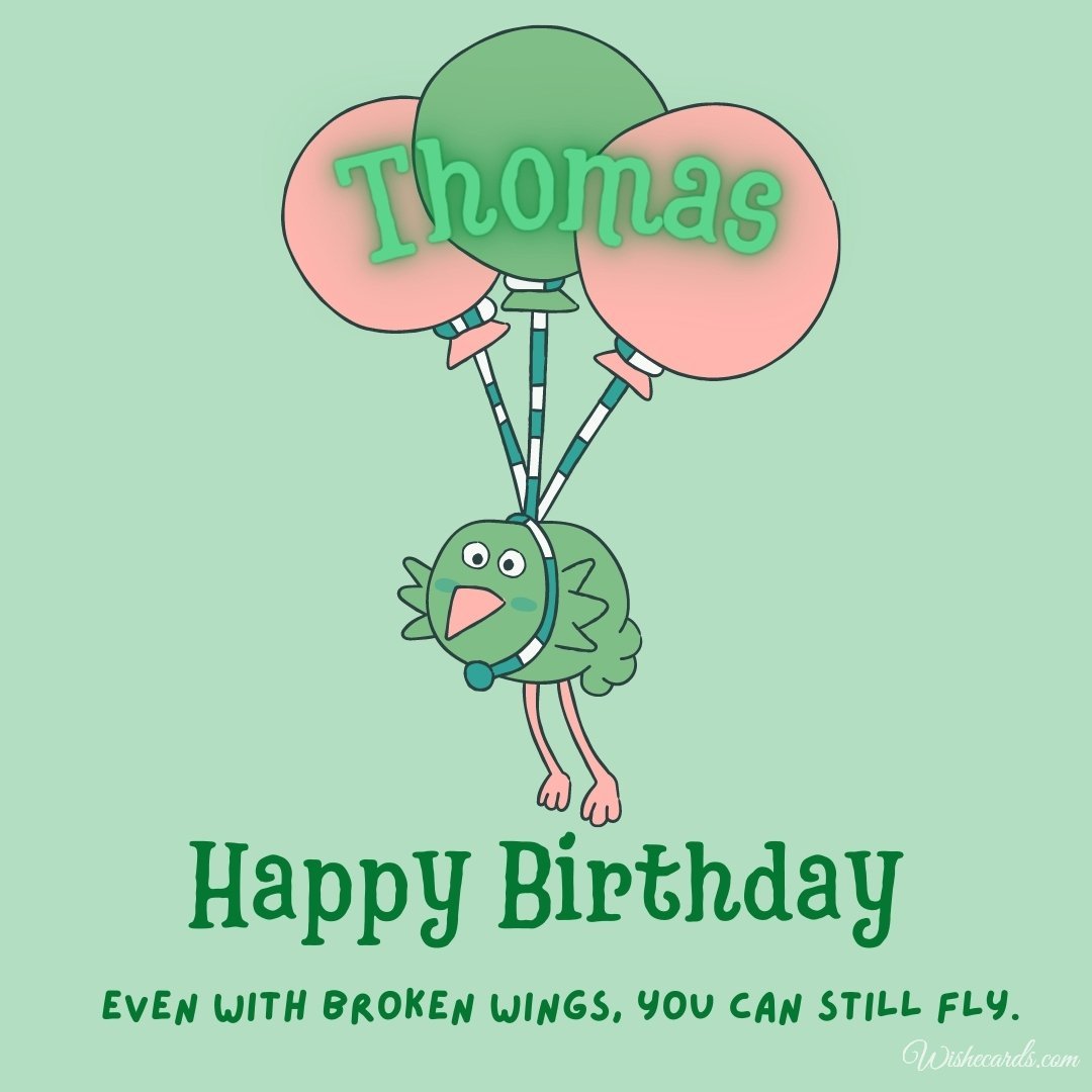Funny Happy Birthday Ecard For Thomas