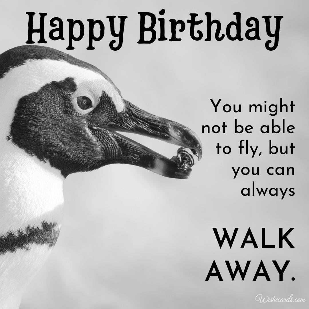 Funny Happy Birthday Ecard with Penguin
