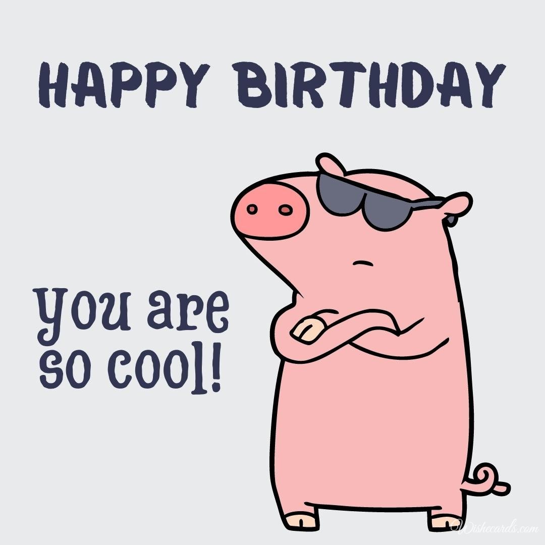 Funny Happy Birthday Ecard with Pig