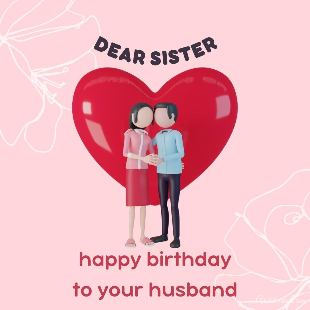 Funny Husband Birthday Ecard For Sister