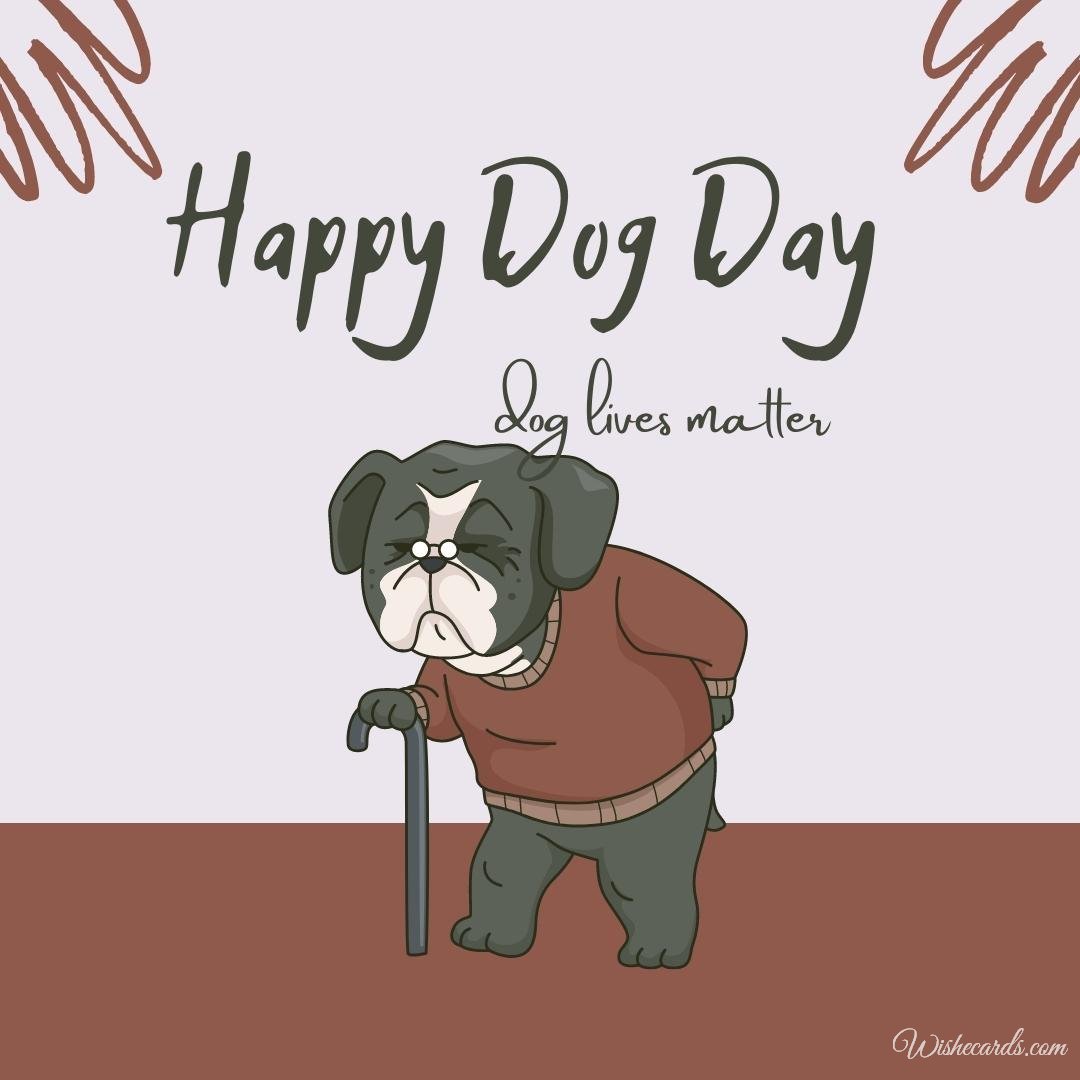 Funny National Dog Day Greeting Card