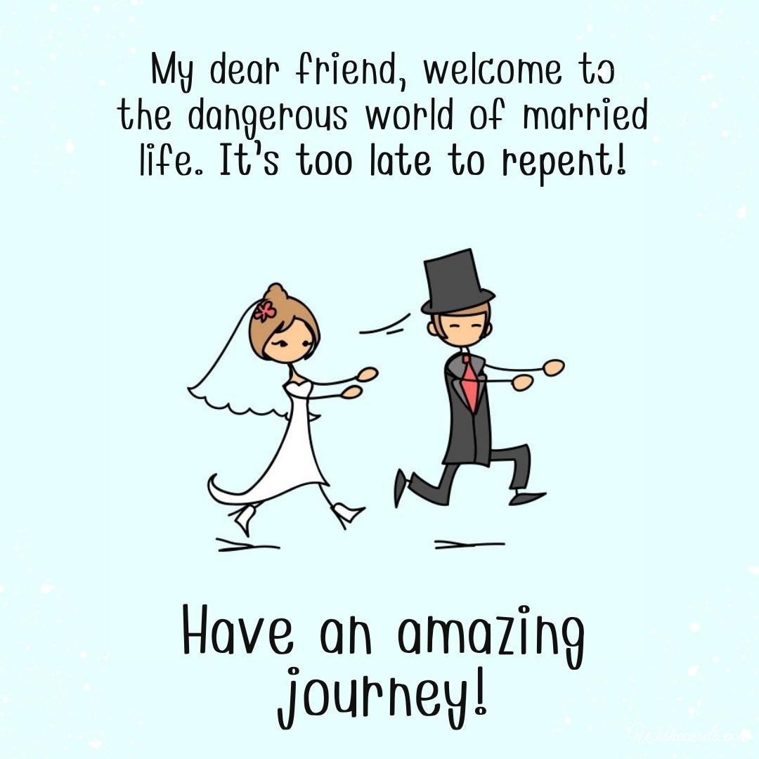 Funny Wedding Image For Friend With Text