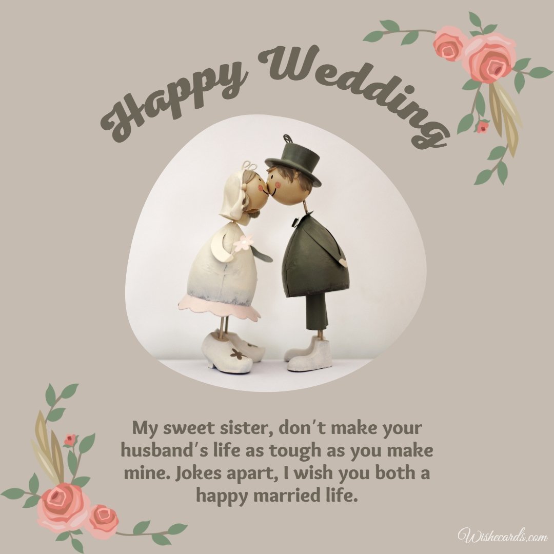 Funny Wedding Picture For Sister With Text
