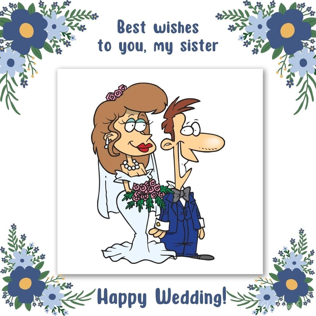 Funny Wedding Wishes Card For Sister