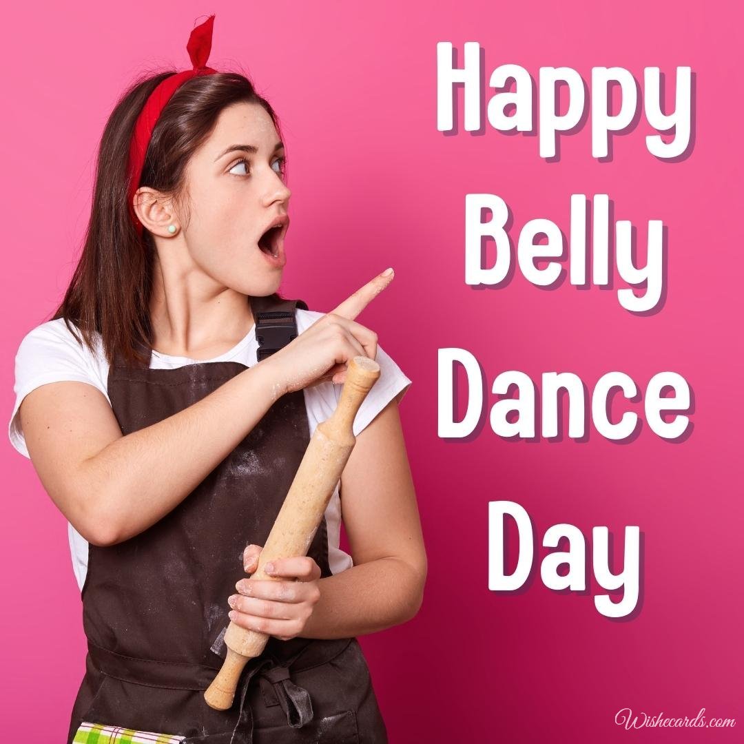 Funny World Belly Dance Day Ecard