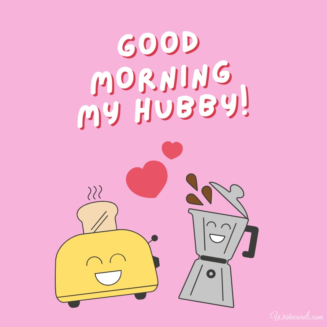 Good Morning Hubby Love Image