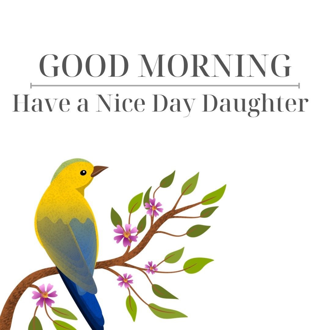 Good Morning Image for Daughter
