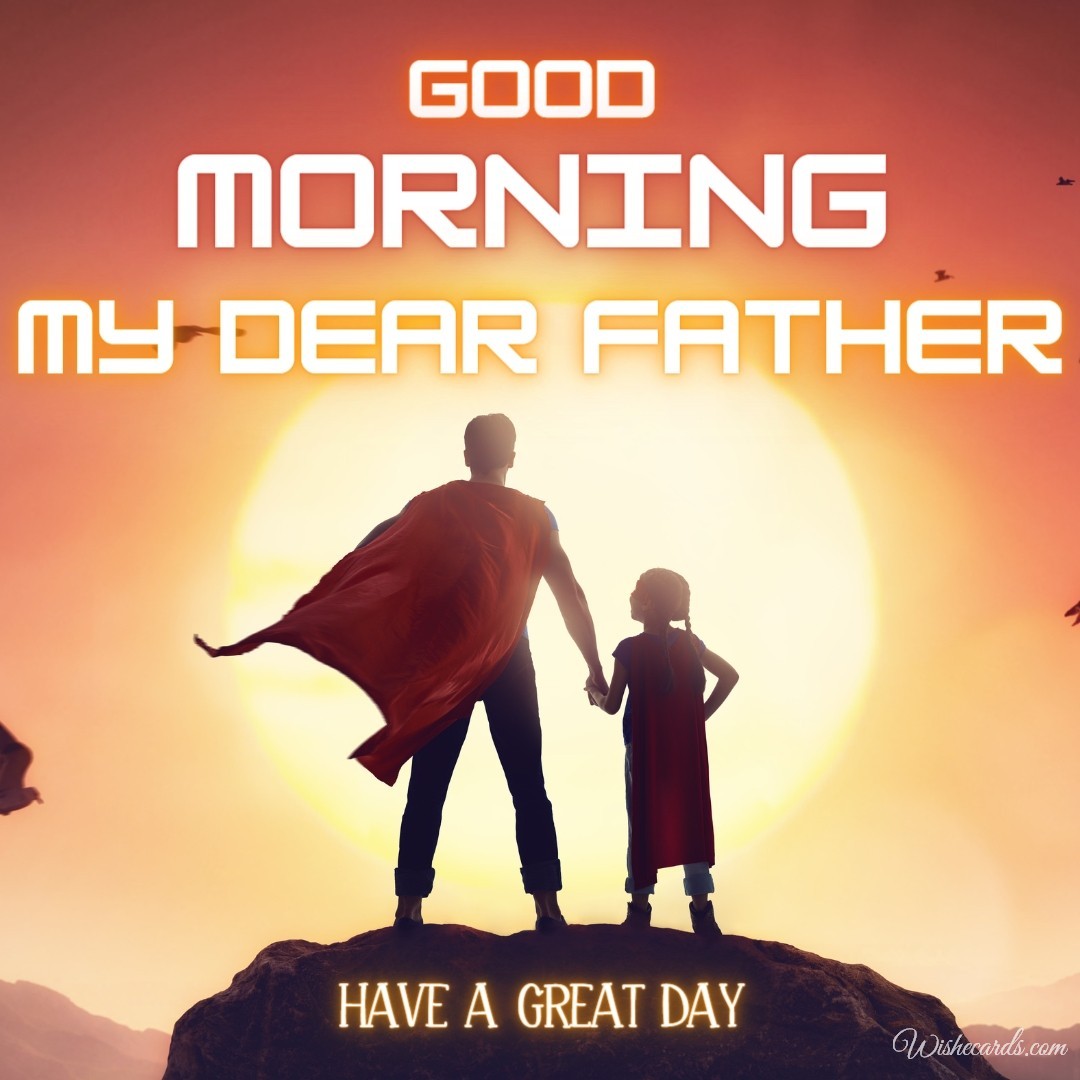 Good Morning Image for Father