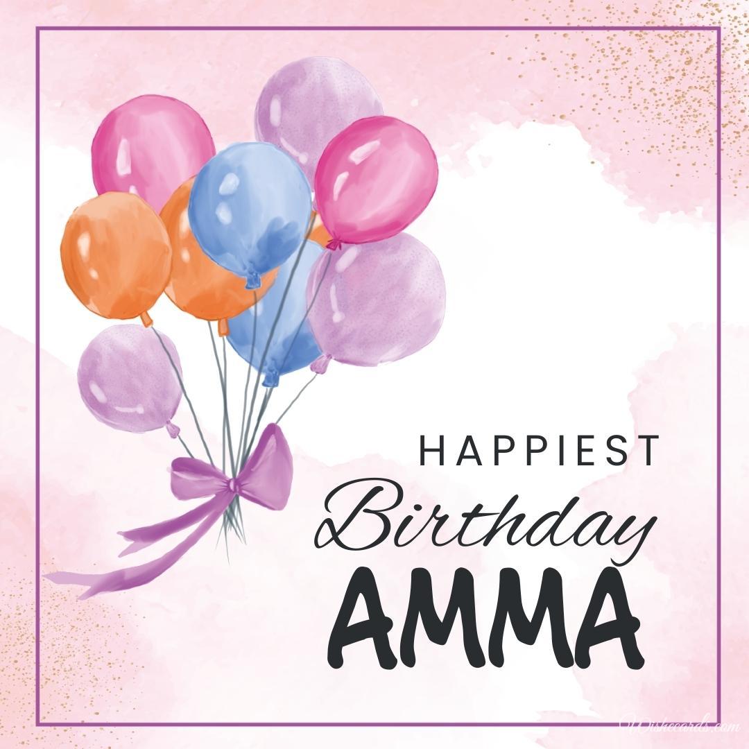 Happiest Birthday Amma