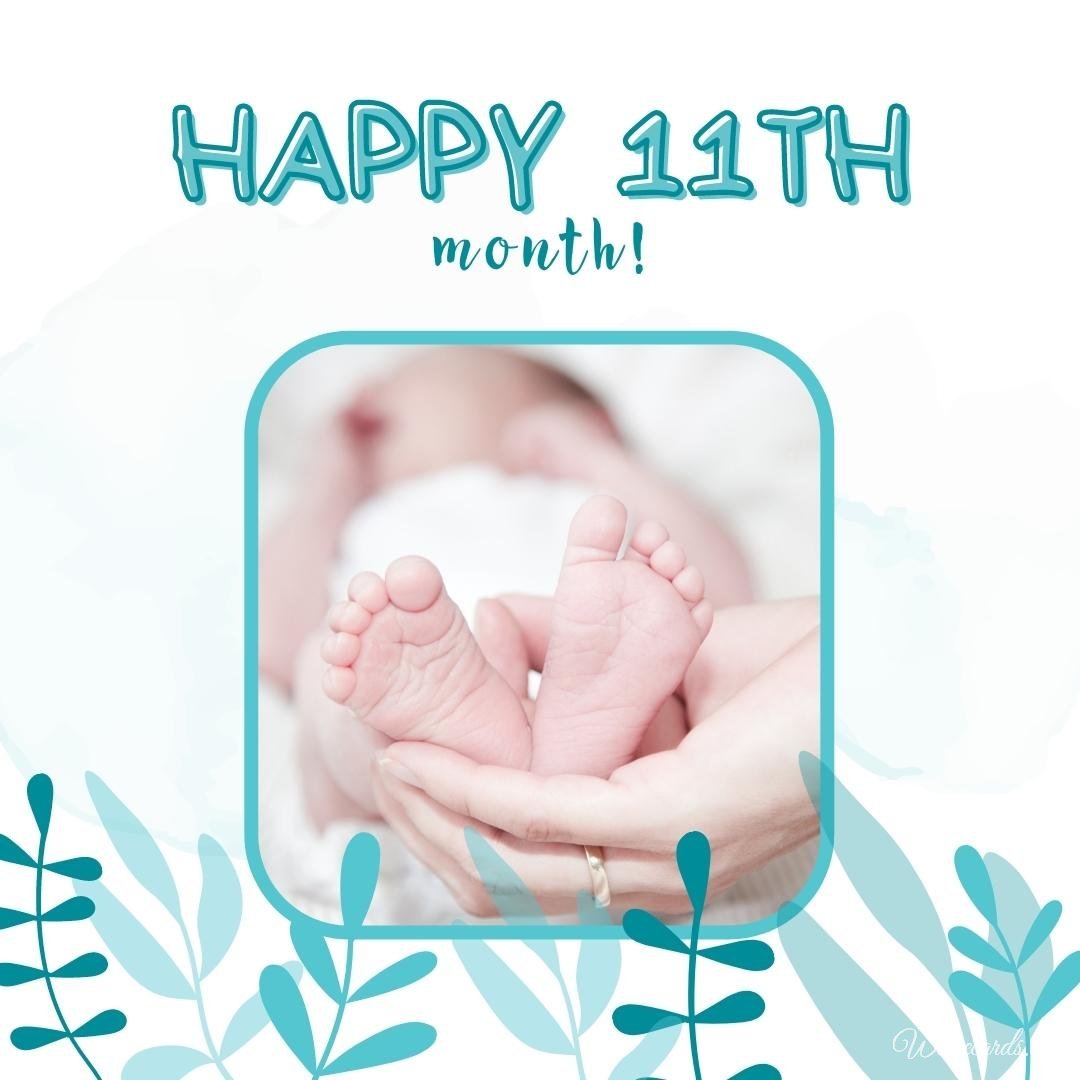 Happy 11th Month Birthday Wishes, Cute Quotes and Short Messages