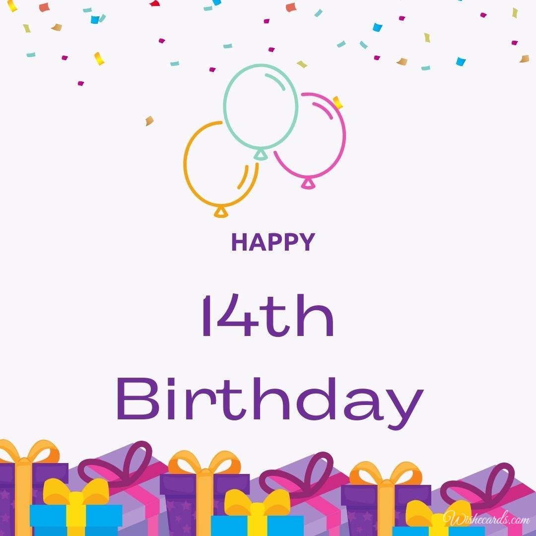 Happy 14th Birthday Wish Ecard