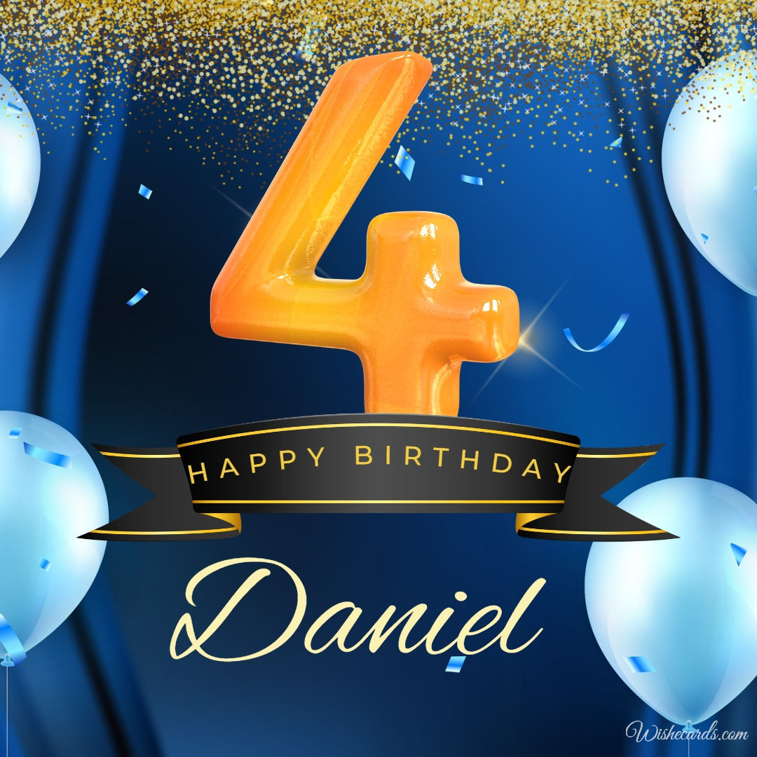 Happy 4th Birthday Daniel