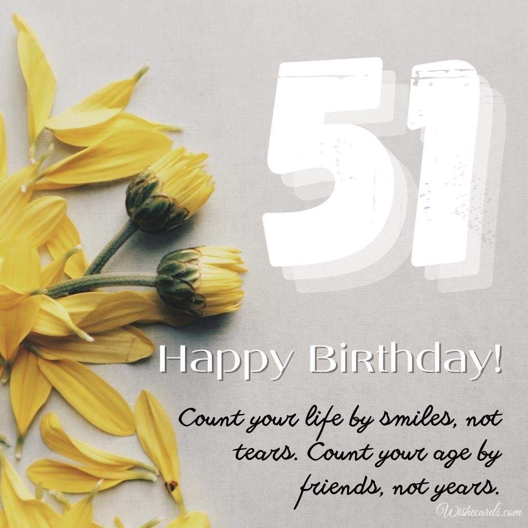 Happy 51st Birthday Wish Ecard