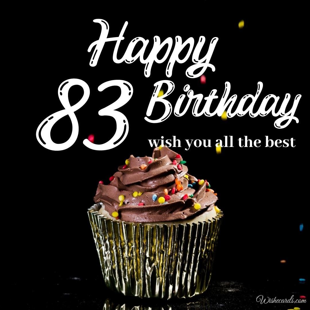 Happy 83rd Birthday Wish Ecard