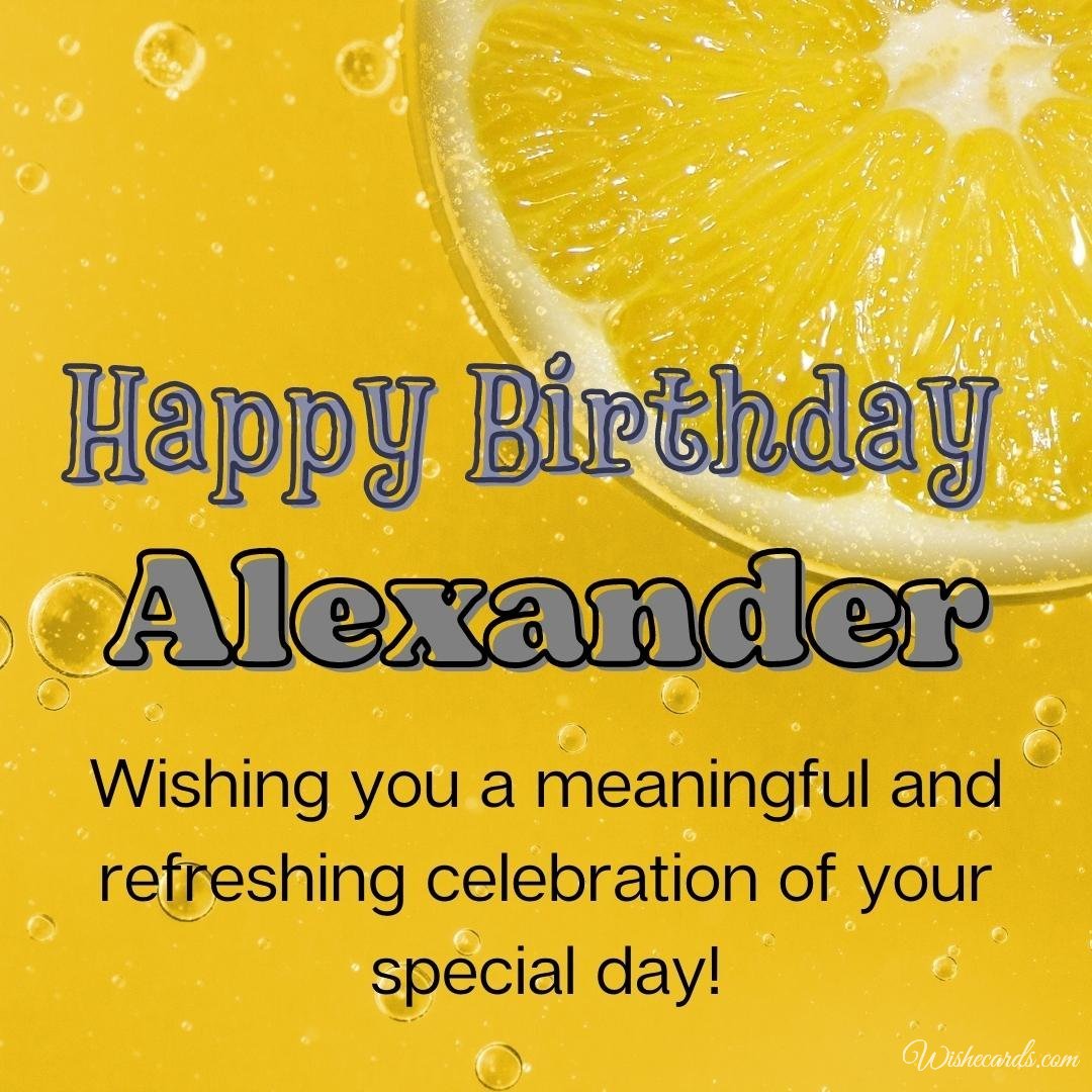 Happy Bday Ecard for Alexander