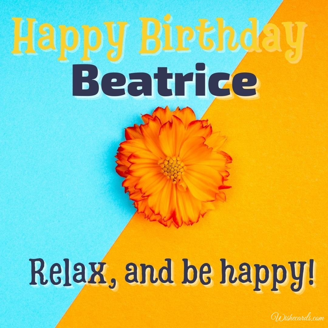 Happy Bday Ecard for Beatrice