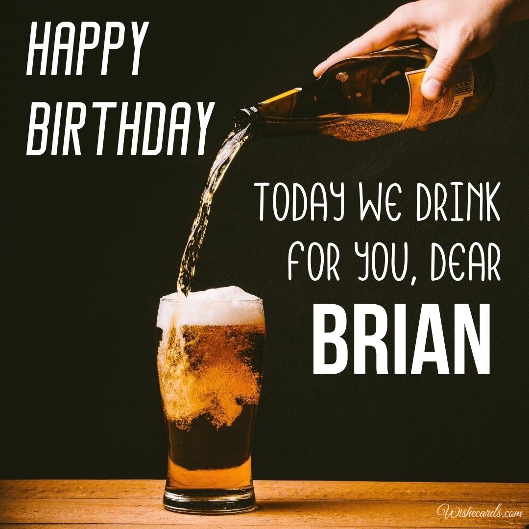 Happy Bday Ecard For Brian