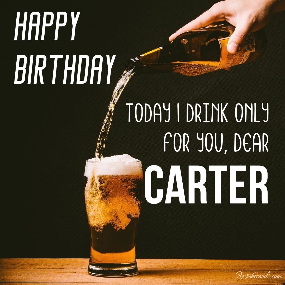 Happy Bday Ecard For Carter
