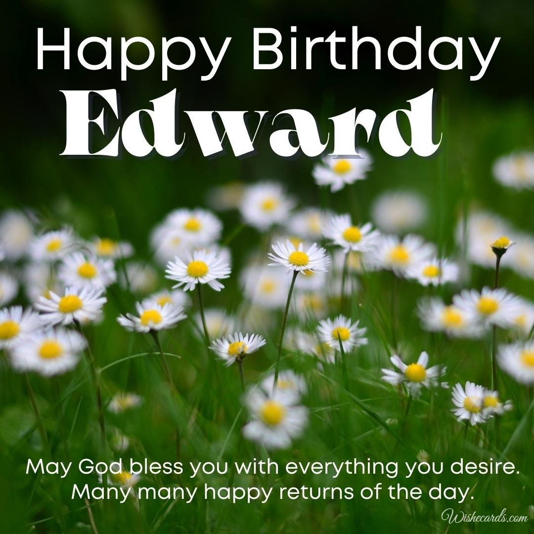 Happy Bday Ecard For Edward