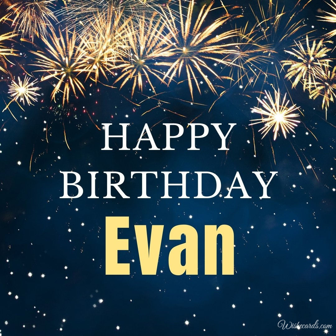 Happy Bday Ecard for Evan